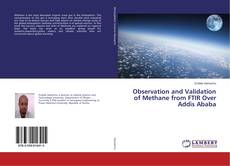 Capa do livro de Observation and Validation of Methane from FTIR Over Addis Ababa 