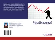 Copertina di Financial Performance of Lanco Industries Limited