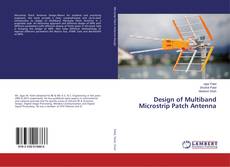 Copertina di Design of Multiband Microstrip Patch Antenna
