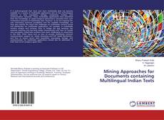 Copertina di Mining Approaches for Documents containing Multilingual Indian Texts