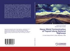 Couverture de Heavy Metal Contamination of Topsoil along National Highways