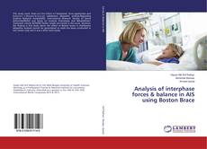 Copertina di Analysis of interphase forces & balance in AIS using Boston Brace