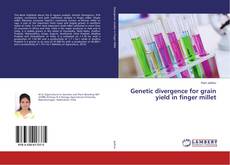 Buchcover von Genetic divergence for grain yield in finger millet