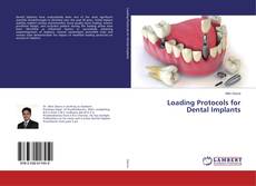 Copertina di Loading Protocols for Dental Implants