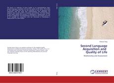 Copertina di Second Language Acquisition and Quality of Life