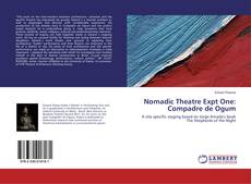 Bookcover of Nomadic Theatre Expt One: Compadre de Ogum