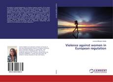 Portada del libro de Violence against women in European regulation