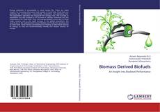 Couverture de Biomass Derived Biofuels