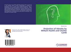 Couverture de Projection of Identity by William Hazlitt and Charles Lamb