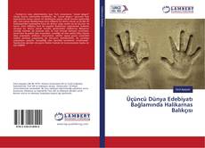 Capa do livro de Üçüncü Dünya Edebiyatı Bağlamında Halikarnas Balıkçısı 