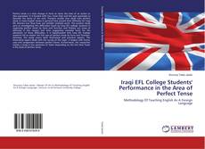 Portada del libro de Iraqi EFL College Students' Performance in the Area of Perfect Tense