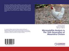 Copertina di Microsatellite Analysis in The 16th Generation of Alexandria Chicken