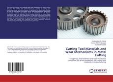 Portada del libro de Cutting Tool Materials and Wear Mechanisms in Metal Cutting