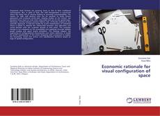 Copertina di Economic rationale for visual configuration of space