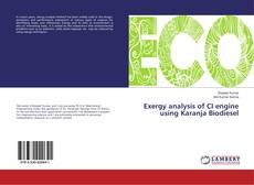 Copertina di Exergy analysis of CI engine using Karanja Biodiesel