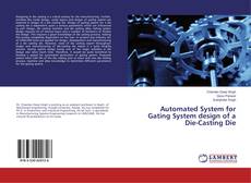 Copertina di Automated System for Gating System design of a Die-Casting Die