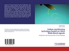 Couverture de Indoor positioning technique based on Ultra Wide Band signals
