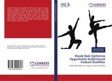 Klasik Bale Eğitimine Uygunlukta Kullanılacak Fiziksel Özellikler的封面