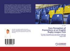 Copertina di Fans Perception of Promotions at an English Rugby League Club