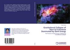 Buchcover von Gravitational Collapse of Stars & A Universe Dominated by Dark Energy