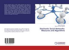 Borítókép a  Stochastic Social Networks: Measures and Algorithms - hoz