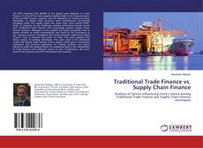 Portada del libro de Traditional Trade Finance vs. Supply Chain Finance