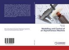 Bookcover of Modelling and Control of an Asynchronous Machine