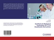 Copertina di Synthesis & Biological Evaluation Of 1,3,4 Oxadiazole Derivatives