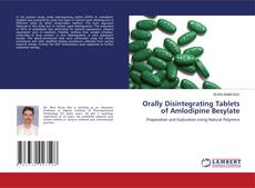 Copertina di Orally Disintegrating Tablets of Amlodipine Besylate