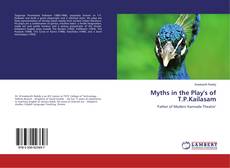 Copertina di Myths in the Play's of T.P.Kailasam