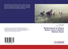 Determinant of Sheno Butter (Cow’s Butter) Market Chain的封面