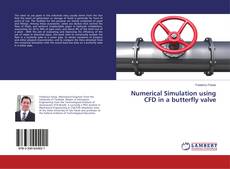 Couverture de Numerical Simulation using CFD in a butterfly valve