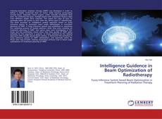 Capa do livro de Intelligence Guidence in Beam Optimization of Radiotherapy 