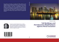 Capa do livro de Tall Buildings and Aerodynamic Modifications against Wind Excitation 