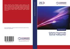Capa do livro de Çalışma Yaşamında Güncel Yaklaşımlar 