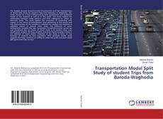 Capa do livro de Transportation Modal Split Study of student Trips from Baroda-Waghodia 