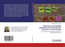 Buchcover von Intonation of English Questions for Chilean EFL Learners: A Case Study