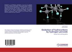 Buchcover von Oxidation of hydrocarbons by hydrogen peroxide
