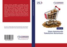 Buchcover von İslam Hukukunda Tüketicinin Korunması