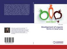 Capa do livro de Development of organic farms in local area 