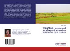 Capa do livro de MGNREGA - Income and employment generation scheme for rural women 
