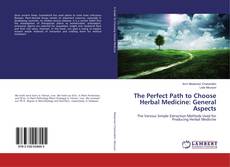 Capa do livro de The Perfect Path to Choose Herbal Medicine: General Aspects 