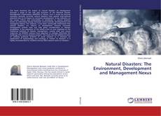 Capa do livro de Natural Disasters: The Environment, Development and Management Nexus 