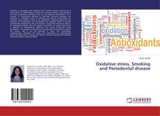 Bookcover of Oxidative stress, Smoking and Periodontal disease