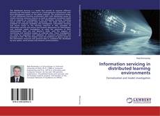 Обложка Information servicing in distributed learning environments
