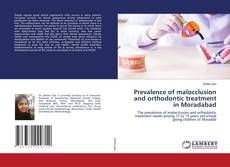 Copertina di Prevalence of malocclusion and orthodontic treatment in Moradabad