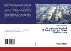 Portada del libro de Economics of Coalbed Methane Reservoirs Versus Gas Reservoirs