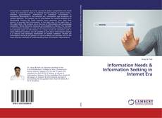 Copertina di Information Needs & Information Seeking in Internet Era