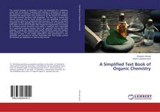 Copertina di A Simplified Text Book of Organic Chemistry