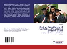 Buchcover von Need for Establishment of Guidance and Counselling Services in Nigeria